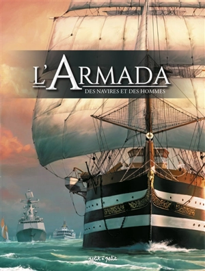 L'armada : des navires et des marins - Céka