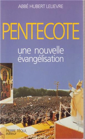 Pentecôte - Hubert Lelièvre