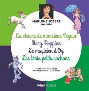 La chèvre de monsieur Seguin. Mary Poppins. Le magicien d'Oz - Marlène Jobert