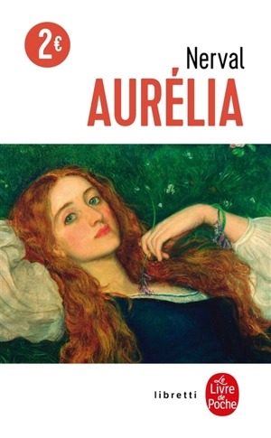 Aurélia - Gérard de Nerval