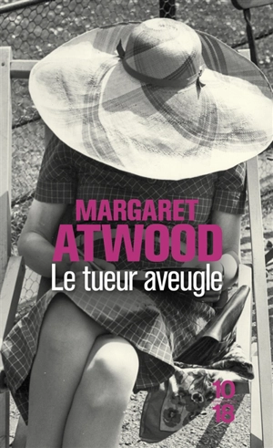 Le tueur aveugle - Margaret Atwood