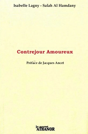 Contrejour amoureux - Isabelle Lagny