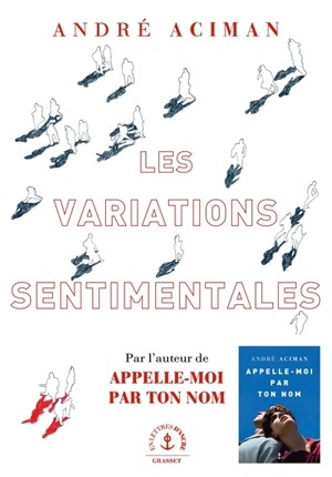 Les variations sentimentales - André Aciman