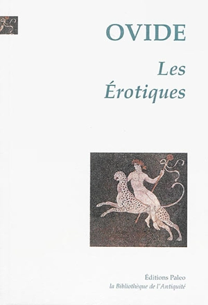 Les Erotiques - Ovide