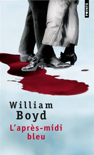 L'après-midi bleu - William Boyd