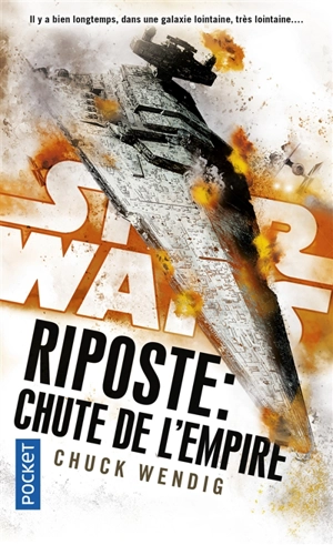 Riposte : chute de l'Empire - Chuck Wendig