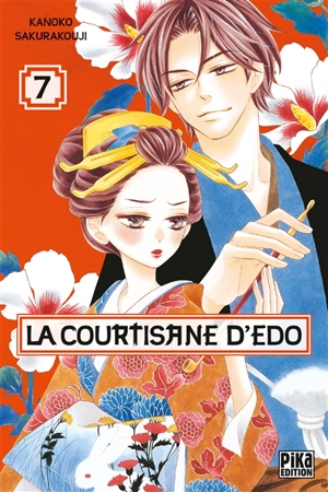 La courtisane d'Edo. Vol. 7 - Kanoko Sakurakouji