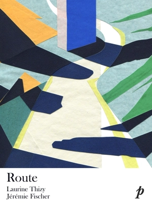 Route - Laurine Thizy