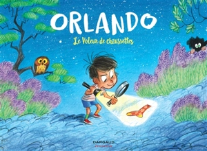 Orlando. Le voleur de chaussettes - Teresa Radice