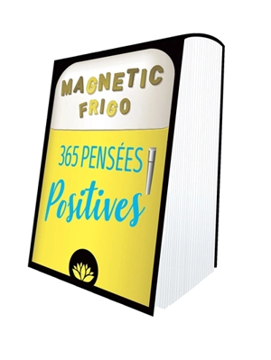 365 pensées positives : magnetic frigo