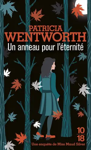 Un anneau pour l'éternité - Patricia Wentworth