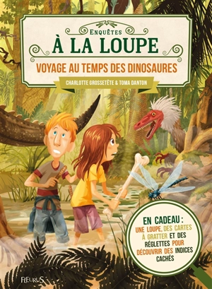 Voyage au temps des dinosaures - Charlotte Grossetête