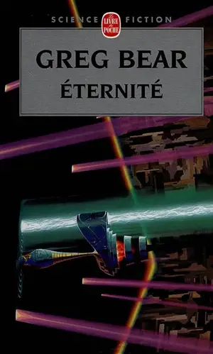 Eternité - Greg Bear