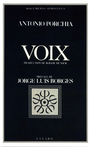 Voix. Autres voix - Antonio Porchia