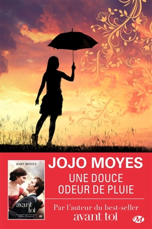 Une douce odeur de pluie - Jojo Moyes