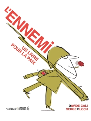 L'ennemi : un livre pour la paix - Davide Cali