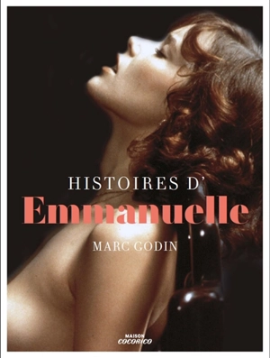 Histoires d'Emmanuelle - Marc Godin