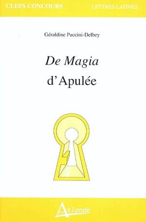 De magia d'Apulée - Géraldine Puccini