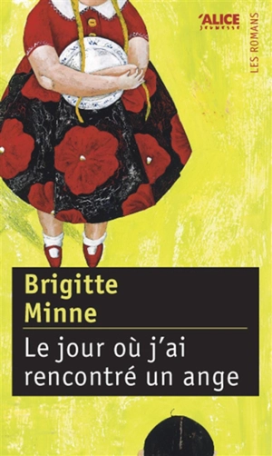 Le jour où j'ai rencontré un ange - Brigitte Minne