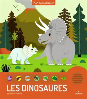 Les dinosaures - Lucie Brunellière