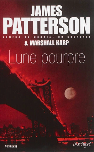 Lune pourpre - James Patterson