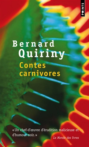 Contes carnivores - Bernard Quiriny