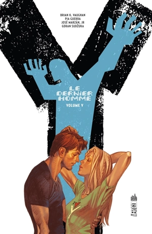 Y le dernier homme. Vol. 5 - Brian K. Vaughan