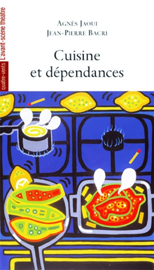 Cuisine et dépendances - Agnès Jaoui