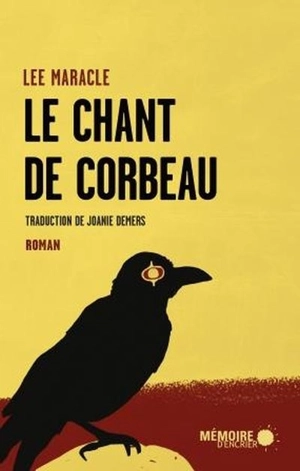 Le chant de Corbeau - Lee Maracle