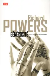 Générosité : un perfectionnement - Richard Powers