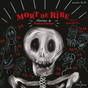 Mort de rire - Pascal Parisot