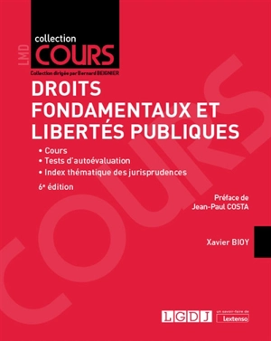 Droits fondamentaux et libertés publiques - Xavier Bioy