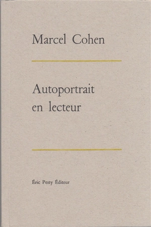 Autoportrait en lecteur - Marcel Cohen