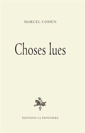 Choses lues - Marcel Cohen