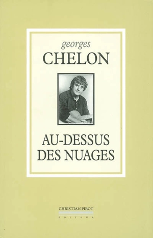 Au-dessus des nuages - Georges Chelon