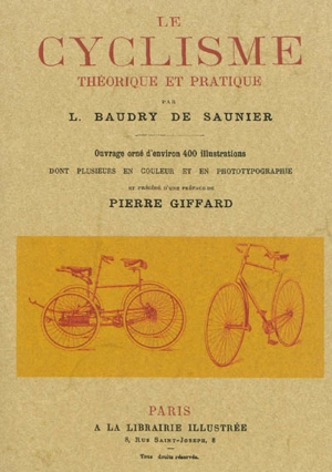 Le cyclisme : théorique et pratique - Louis Baudry de Saunier