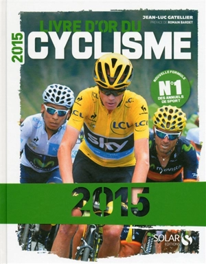 Livre d'or du cyclisme 2015 - Jean-Luc Gatellier