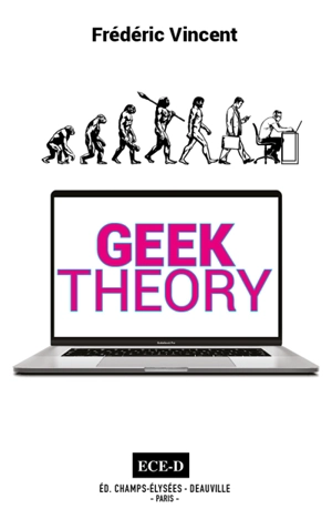 Geek theory - Frédéric Vincent
