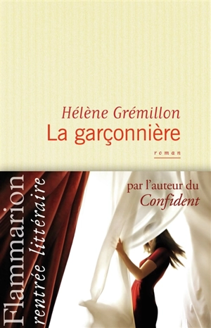 La garçonnière - Hélène Grémillon