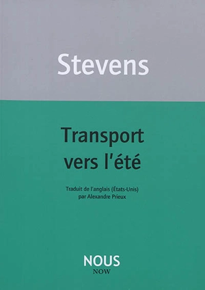 Transport vers l'été - Wallace Stevens