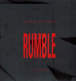 Rumble - Gianni Pettena