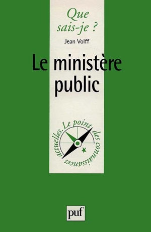 Le ministère public - Jean Volff