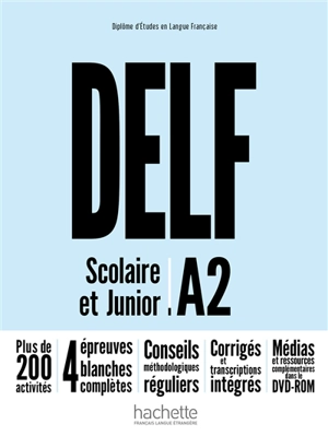 DELF : scolaire & junior : A2 - Nelly Mous