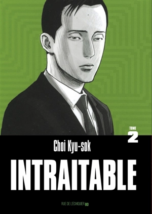 Intraitable. Vol. 2 - Kyu-Sok Choi