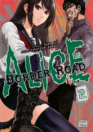 Alice on border road. Vol. 2 - Haro Asô