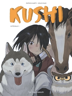 Kushi : intégrale 1 - Patrick Marty