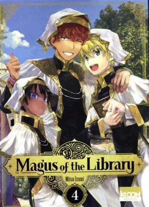 Magus of the library. Vol. 4 - Mitsu Izumi