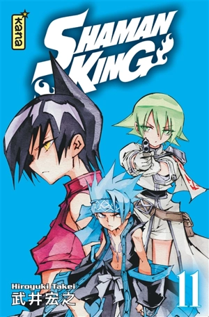 Shaman king. Vol. 11 - Hiroyuki Takei