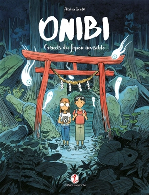 Onibi : carnets du Japon invisible - Atelier Sentô