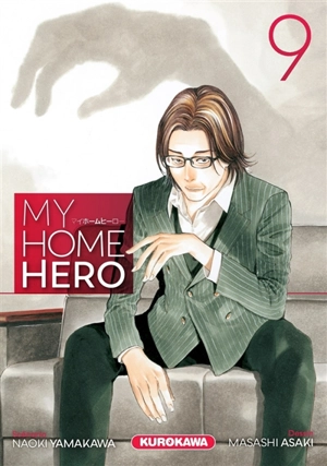 My home hero. Vol. 9 - Naoki Yamakawa